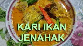 KARI KEPALA IKAN JENAHAK // MENU HARIAN YANG SEDAP