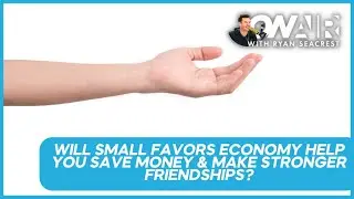 Have You Heard About the Small Favors Economy to Save Money? | On Air with Ryan Seacrest