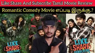 Like Share And Subscribe 2022 New Tamil Dubbed Movie Review by CriticsMohan | SonyLIV | RomCom Movie