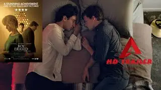 BOY ERASED-2018|OFFICIAL MOVIE TRAILER|Troye Sivan|Lucas Hedges|Joe Alwyn