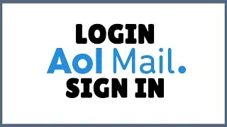 AOL Mail Login: How to Login to AOL? (2021)