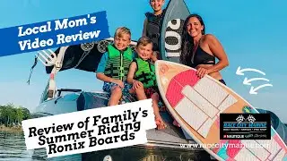 Molly's Ronix Wakesurf Board Family Video Review with Race City Marine