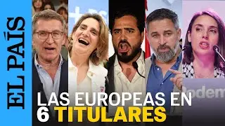 ELECCIONES EUROPEAS | El PP gana, el PSOE aguanta y otros titulares que deja el 9J en Espa&ntilde;a