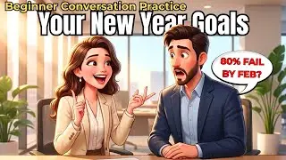 New Year's Goals in English Conversation Made EASY | Easy English For Beginners
