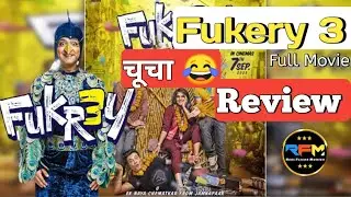 Fukrey 3 Review | Pulkit Samrat | Richa Chadha | Varun Sharma  | Pankaj Tripathi | chucha