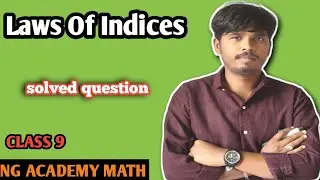 Laws of Indices | Complete Explanation with Examples | All Exponent Rules | NG Academy Math