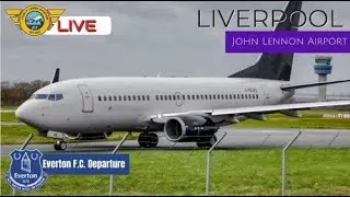 🔴LIVE🔴 Liverpool Airport (LPL) Plane Spotting ** Everton Football F.C. Departure 1hr58min**