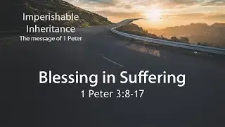 Blessing in Suffering