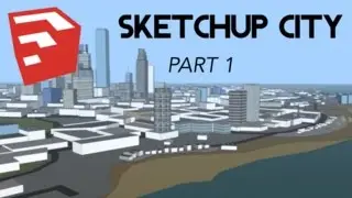 Speed-Building an Entire CITY on SketchUp - Part 1