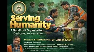 Sughra Saddique Welfare Foundation A Non-Profit Organization Dedicated to Humanity