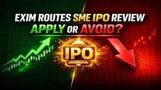 Exim Routes SME IPO Review 2025 | GMP, Risks & Apply or Avoid?