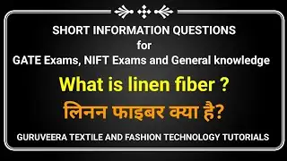 What is Linen fiber ? @guruveeraeducationalcourses