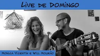 Voz e Viol&atilde;o MPB | Live De Domingo #1 | Monica Vicentin e Will Mour&atilde;o