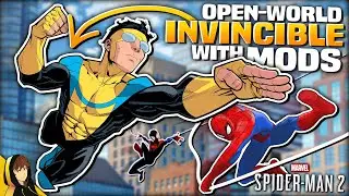 Making an Invincible OPEN WORLD Game with SPIDER-MAN 2 Mods!?