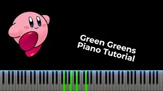 Green Greens from Kirby's Dream Land (by Jun Ishikawa) - Piano Tutorial