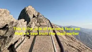 Climbing Moro Rock inside the Sequoia National Park. What majestic views await!
