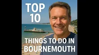 Top 10 Things to Do in Bournemouth | Beaches, Piers & Hidden Gems