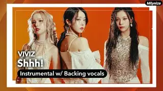VIVIZ - Shhh! (Instrumental with Backing Vocals)