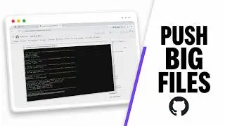 How to Upload Large Files on GitHub (2026 LFS Procedure)