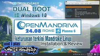 Install Open Mandriva Rome 24.08 Plasma 6 Dual Boot Windows 10 4Gb RAM | NFSMW on Linux