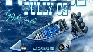 Gang 0 (fully cz)official audio