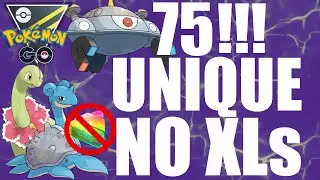 NO XL 75 UNIQUE ULTRA LEAGUE | GO BATTLE LEAGUE