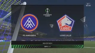 FC Andorra v LOSC Lille | UEFA Conference League Qtr Final 1st Leg 31/32| FC26 Career Mode