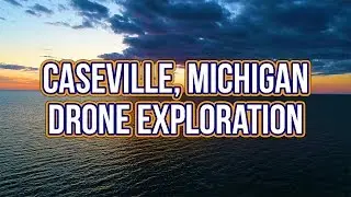 Caseville, Michigan Drone Exploration
