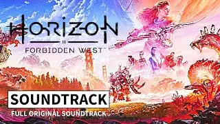 HORIZON FORBIDDEN WEST (2022) | FULL ORIGINAL SOUNDTRACK