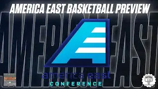 America East 2023-24 Basketball Preview