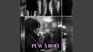 Play a role