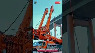 Twin Boom Crane &ndash; Lifts 1200 Tons for Massive Bridge Projects