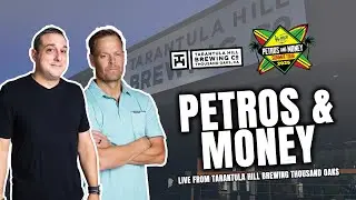 Petros & Money LIVE at Tarantula Hill Brewing in Thousand Oaks!