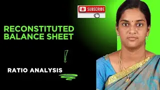 PREPARATION OF BALANCE  SHEET (RATIO ANALYSIS) PROBLEM : 2 (Continued)