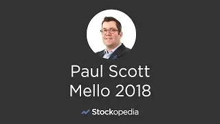 Paul Scott @ Mello 2018 - Small Cap Stock Picking: Opportunities & Threats