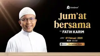 [LIVE] Jumat bersama Ust. Fatih Karim