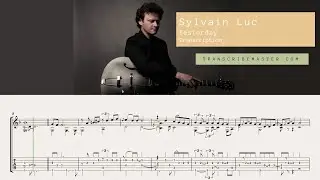 Yesterday ( The Beatles ) - Sylvain Luc ( transcription )