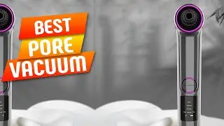 Best Pore Vacuum in Comparison  Top 5 Pore Vacuum Test