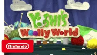 Yoshi&rsquo;s Woolly World - Game Trailer for PAX 2015