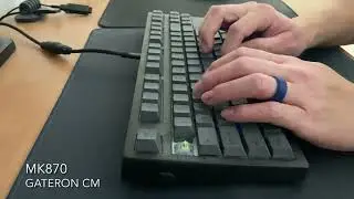 Gateron CM Switches | MK870 TKL | Coin Mod | Typing Sounds