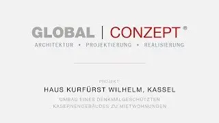 Kassel | Konversion J&auml;gerkaserne - Haus Kurfuerst Wilhelm