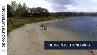 De Drentse Hondsrug | De Mooiste Ruiterpaden van Nederland