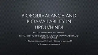 DRUG BIOEQUIVALANCE AND BIOAVAILABILITY simple explanation  IN URDU/ HINDI
