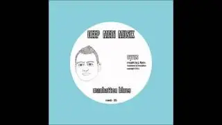 Cyrus - Manhatten Blues (DEEP MEDi Musik)
