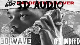 Drake & Lil Baby - Yes Indeed | 3D Audio (Use Headphones)