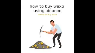how to buy waxp using binance