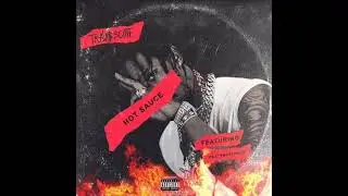 Hot Sauce - Travis Scott ft.PARTYNEXTDOOR & Quentin Miller [RARE]