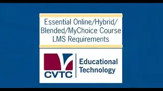Essential Online Hybrid Blended MyChoice Course LMS Requirements