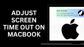 How to Adjust Screen Timeout on MacBook | Change Screen Lock Time