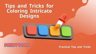 Tips and Tricks for Coloring Intricate Designs